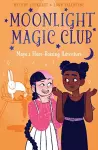 Moonlight Magic Club: Maya's Hare-Raising Adventure cover