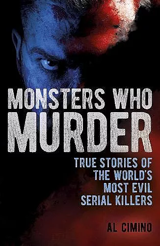 Monsters Who Murder cover