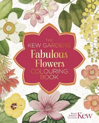 The Kew Gardens Fabulous Flowers Colouring Book cover