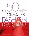 The 50 Greatest Fashion Designers cover