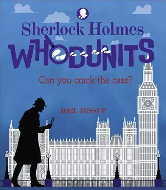 Sherlock Holmes Whodunits: Can You Crack the Case? cover