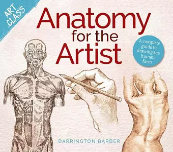 Art Class: Anatomy for the Artist cover