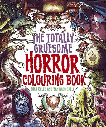 The Totally Gruesome Horror Colouring Book cover