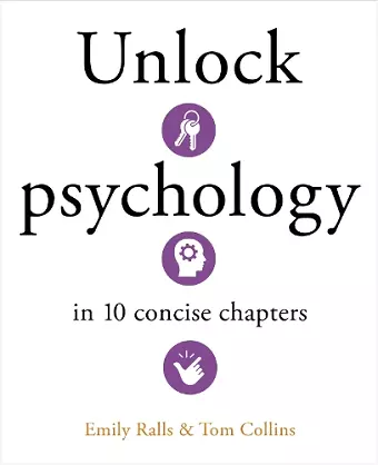 Unlock Psychology in 10 Concise Chapters cover