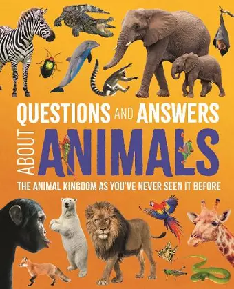 Questions and Answers About Animals cover