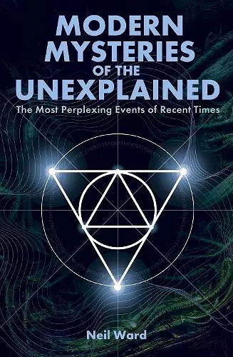 Modern Mysteries of the Unexplained cover