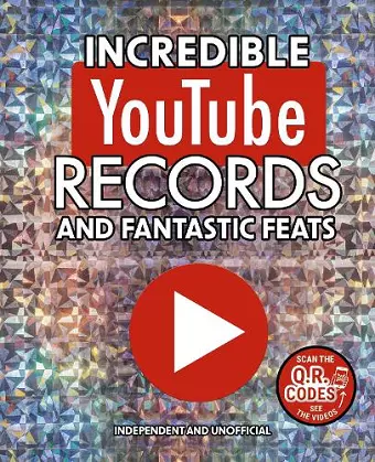 Incredible YouTube Records and Fantastic Feats cover