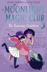 Moonlight Magic Club: The Runaway Cauldron cover