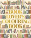 The Book Lover's Colouring Book cover