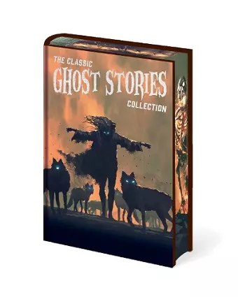 The Classic Ghost Stories Collection cover