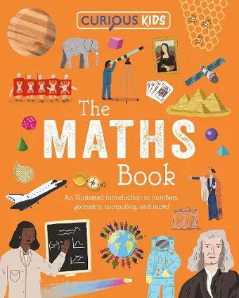 Curious Kids: The Maths Book cover