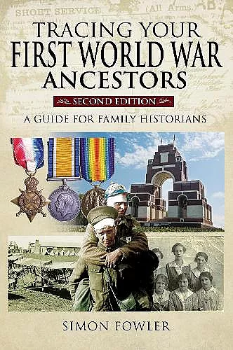 Tracing Your First World War Ancestors - Second Edition cover
