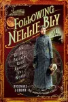 Following Nellie Bly cover