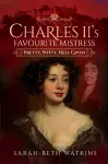 Charles II's Favourite Mistress cover