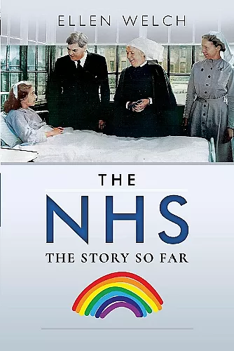 The NHS - The Story so Far cover