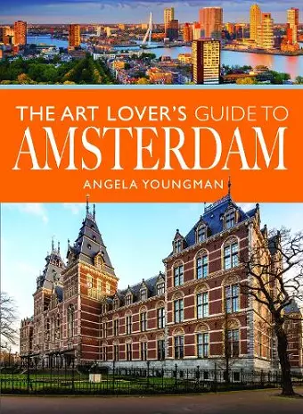 The Art Lover's Guide to Amsterdam cover