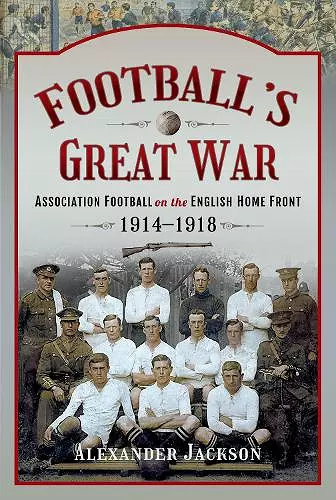 Football's Great War cover