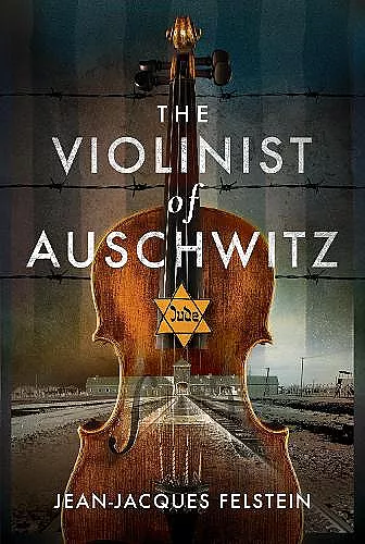 The Violinist of Auschwitz cover