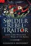 Soldier, Rebel, Traitor cover
