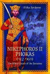 Nikephoros II Phokas, 912–969 cover