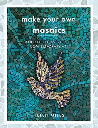 Make Your Own Mosaics cover