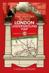 The History of the London Underground Map cover