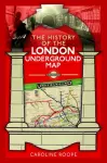 The History of the London Underground Map cover