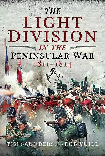 The Light Division in the Peninsular War, 1811-1814 cover