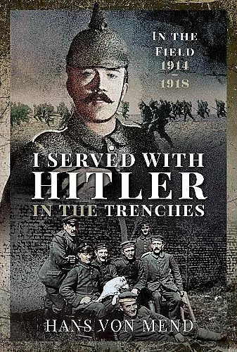 I Served With Hitler in the Trenches cover
