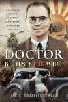 Doctor Behind the Wire cover