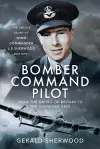 Bomber Command Pilot: From the Battle of Britain to the Augsburg Raid cover