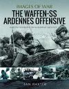 The Waffen SS Ardennes Offensive cover