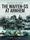 The Waffen SS at Arnhem cover