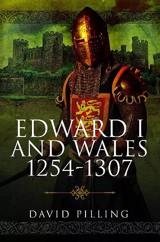 Edward I and Wales, 1254–1307 cover