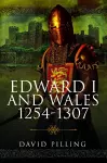 Edward I and Wales, 1254–1307 cover