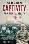 The Trauma of Captivity cover