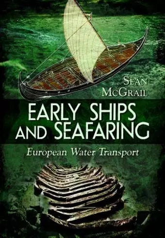 Early Ships and Seafaring cover