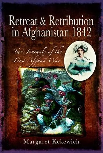 Retreat and Retribution in Afghanistan, 1842 cover