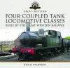 Four-Coupled Tank Locomotive Classes Built by the Great Western Railway cover