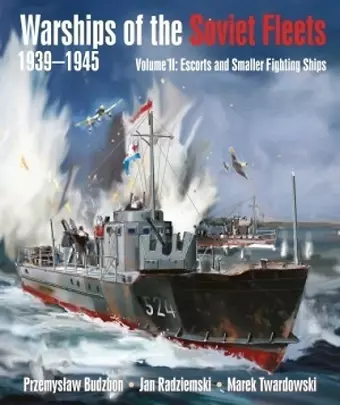 Warships of the Soviet Fleets, 1939-1945 cover