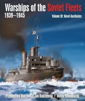 Warships of the Soviet Fleets, 1939-1945 cover