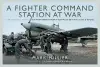 A Fighter Command Station at War cover