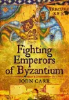 Fighting Emperors of Byzantium cover