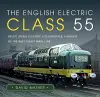 The English Electric Class 55 cover
