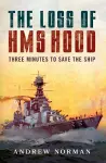 The Loss of HMS Hood cover