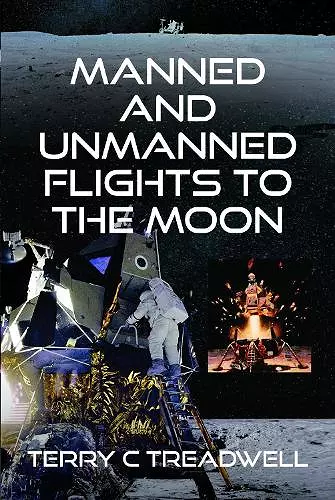 Manned and Unmanned Flights to the Moon cover