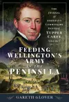Feeding Wellington’s Army in the Peninsula cover