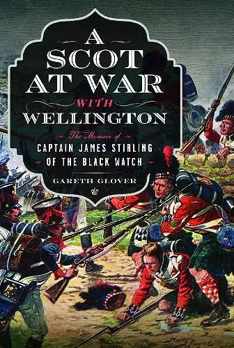 A Scot at War with Wellington cover