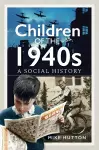 Children of the 1940s cover