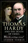 Thomas Hardy and the Death of Emma cover